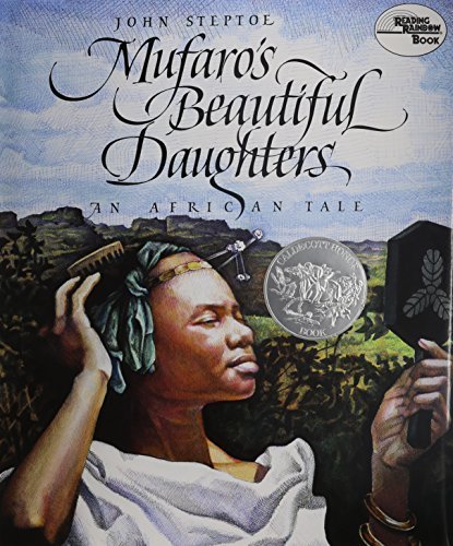 Mufaro's Beautiful Daughters: An African Tale by Steptoe, John (2003) Hardcover