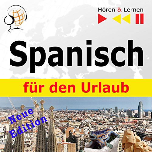 Spanisch für den Urlaub Neue Edition Hören & Lernen (Audio Download) Dorota Guzik, Doris