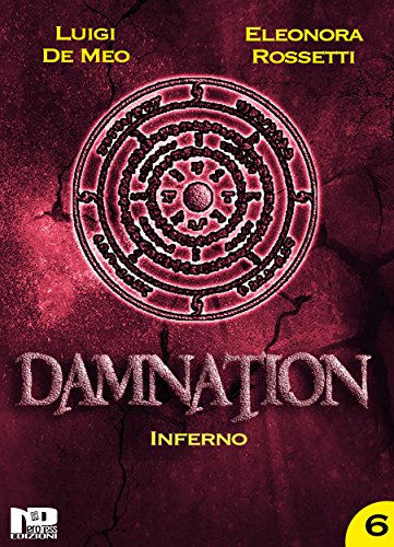 Damnation VI: Inferno Damnation VI: Inferno