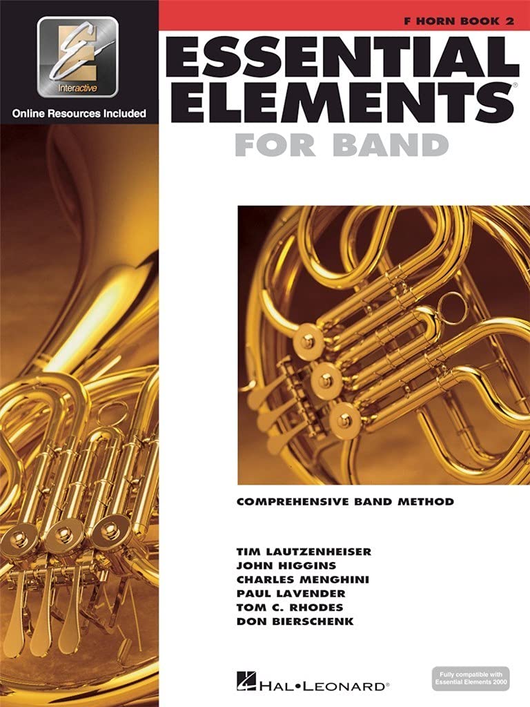 Essential Elements for Band - Book 2 with EEi - F Horn Beginner to Intermediate French Horn Sheet Music and Online Resources Hal Leonard Concert Band Method