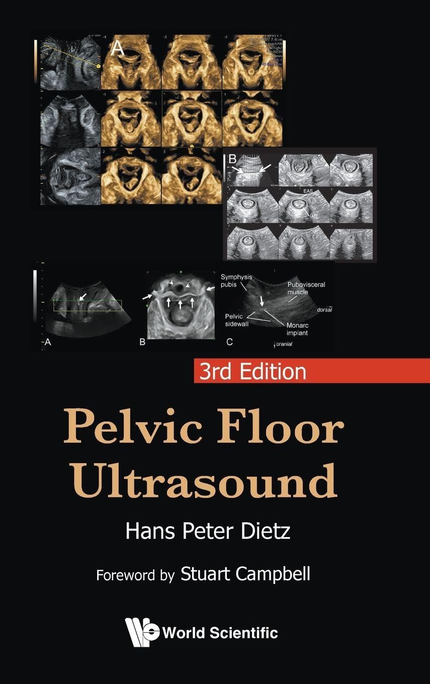 Pelvic Floor Ultrasound (3rd Edition)