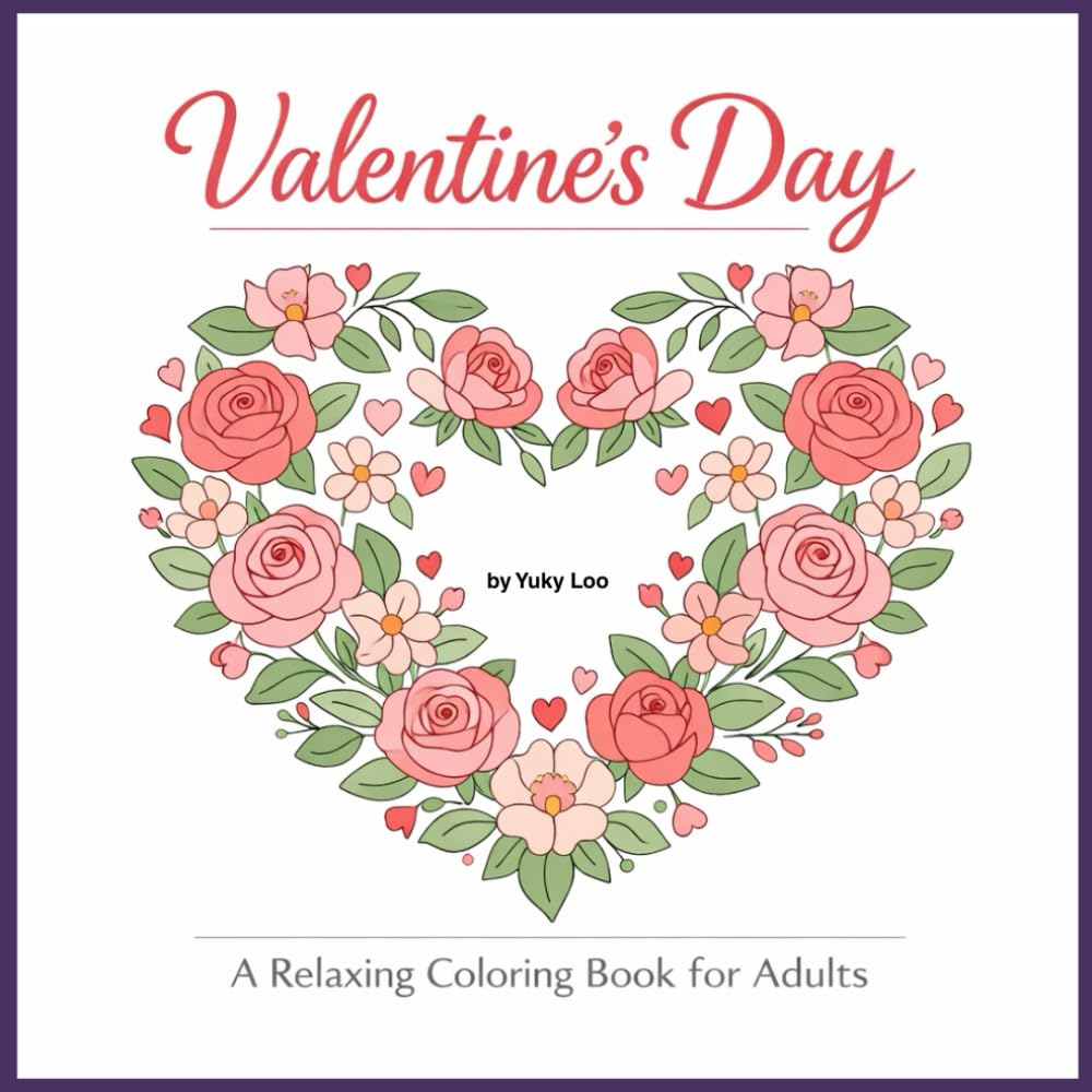 Valentine's Day: A relaxing coloring book for Adults and children