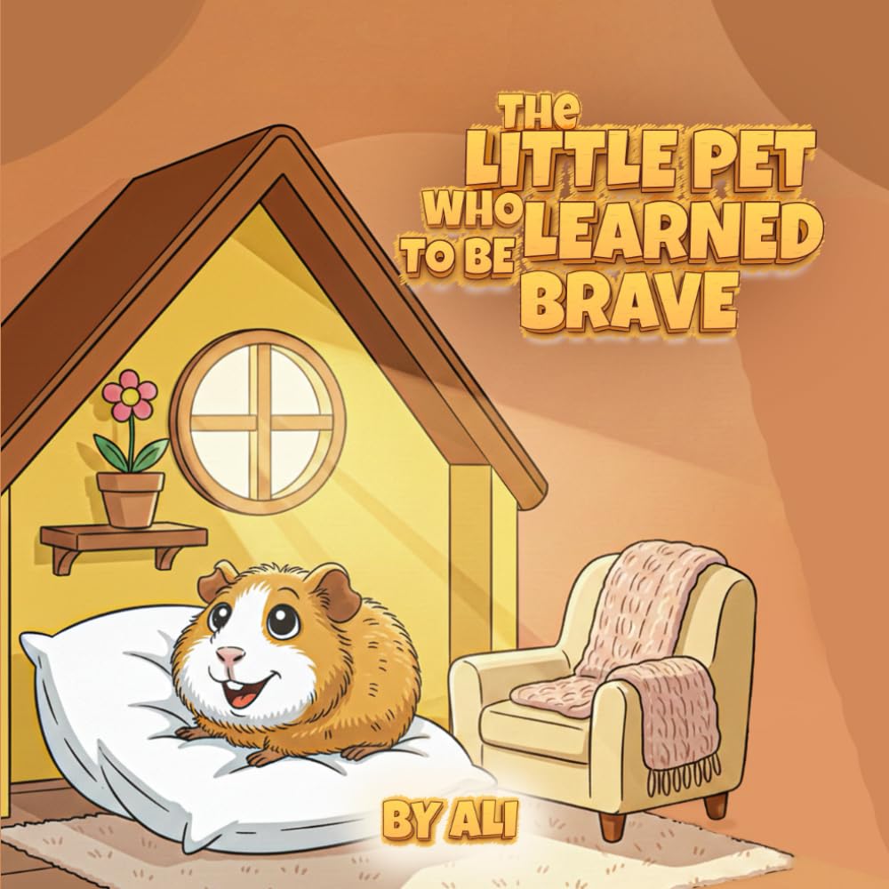 The Little Pet Who Learned To Be Brave