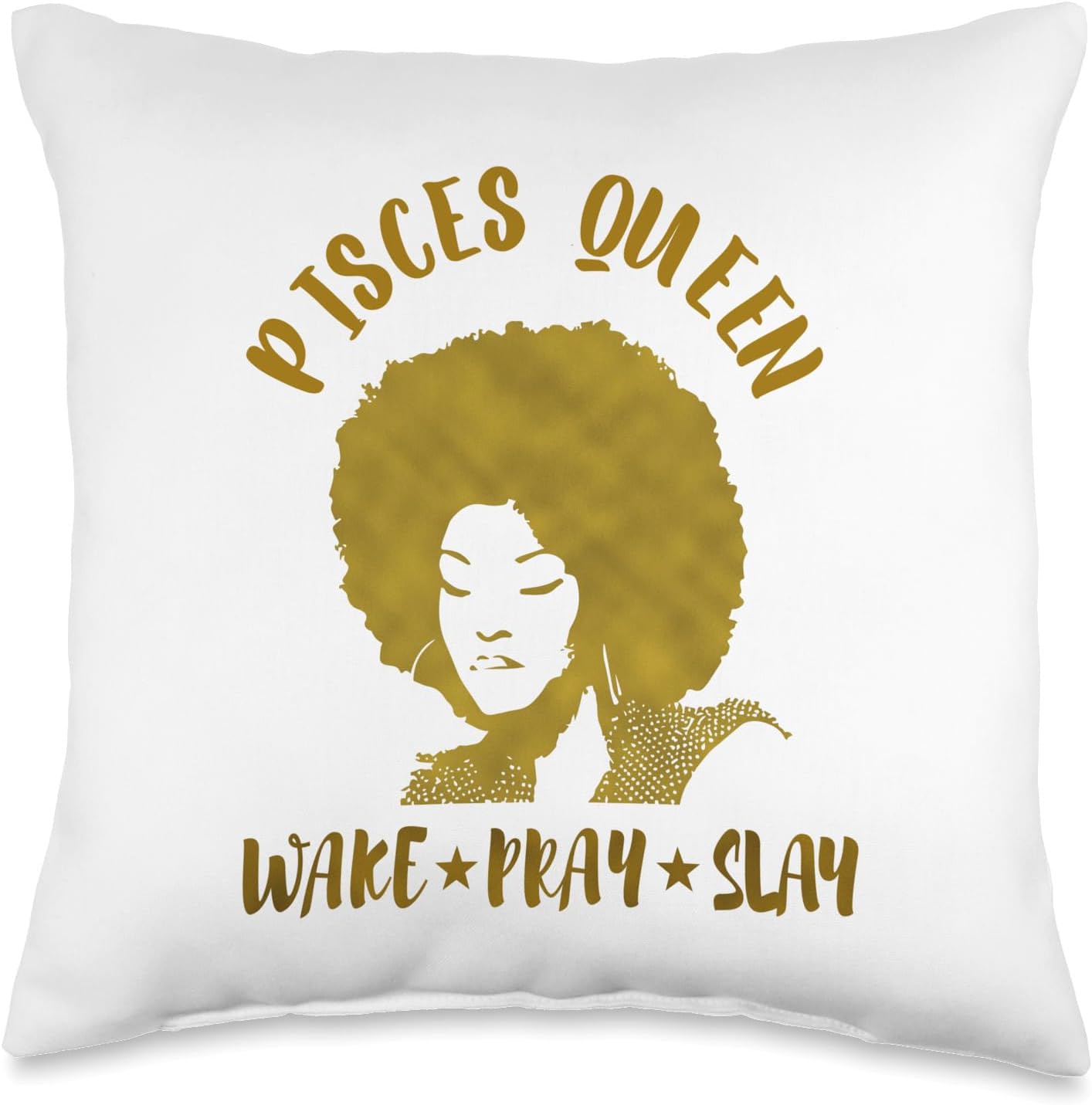 Pisces Zodiac Gift Queen Wake Pray Slay For Black Women Throw Pillow