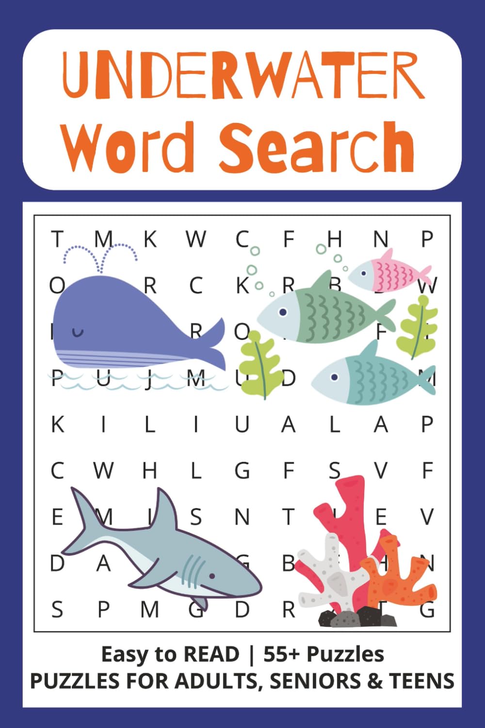 Underwater Word Search: Word Searches with Easy to Read Words about Marine Life, Aquatic Animals, the Ocean and More