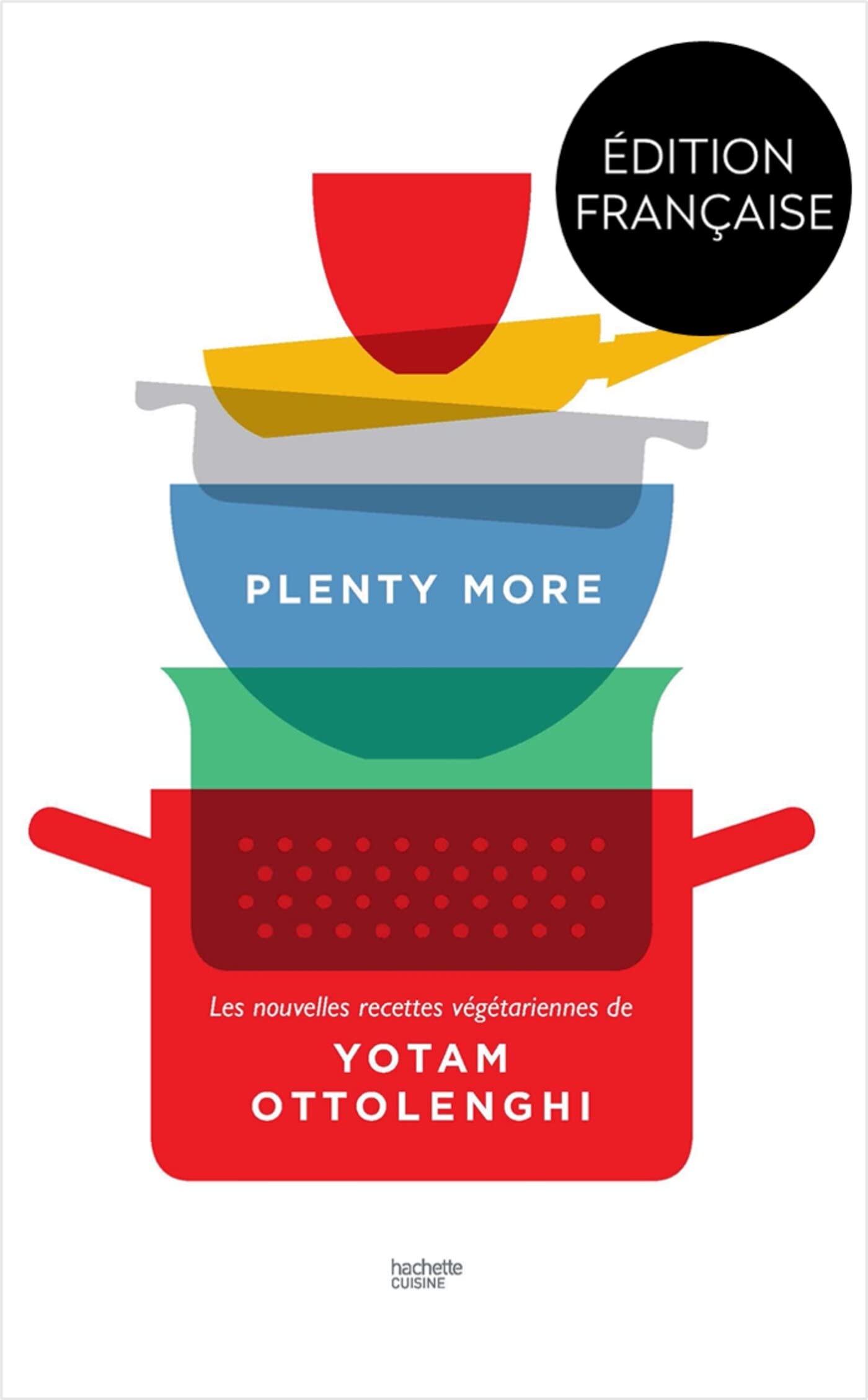 Plenty more: Les nouvelles recettes végétariennes de Yotam Ottolenghi: 13243