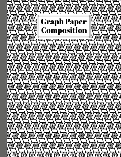  Graph Paper Composition Notebook: Grid Paper Notebook, Quad Ruled, 100 Sheets, Size 8.5\
