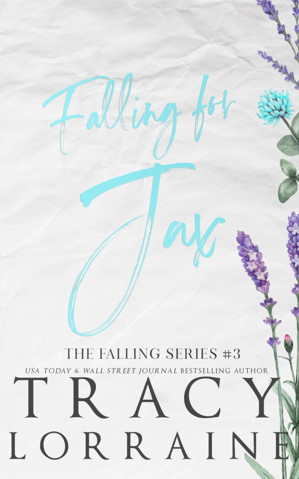 Falling for Jax: Special Edition Print (Falling Series Alternate Editions)