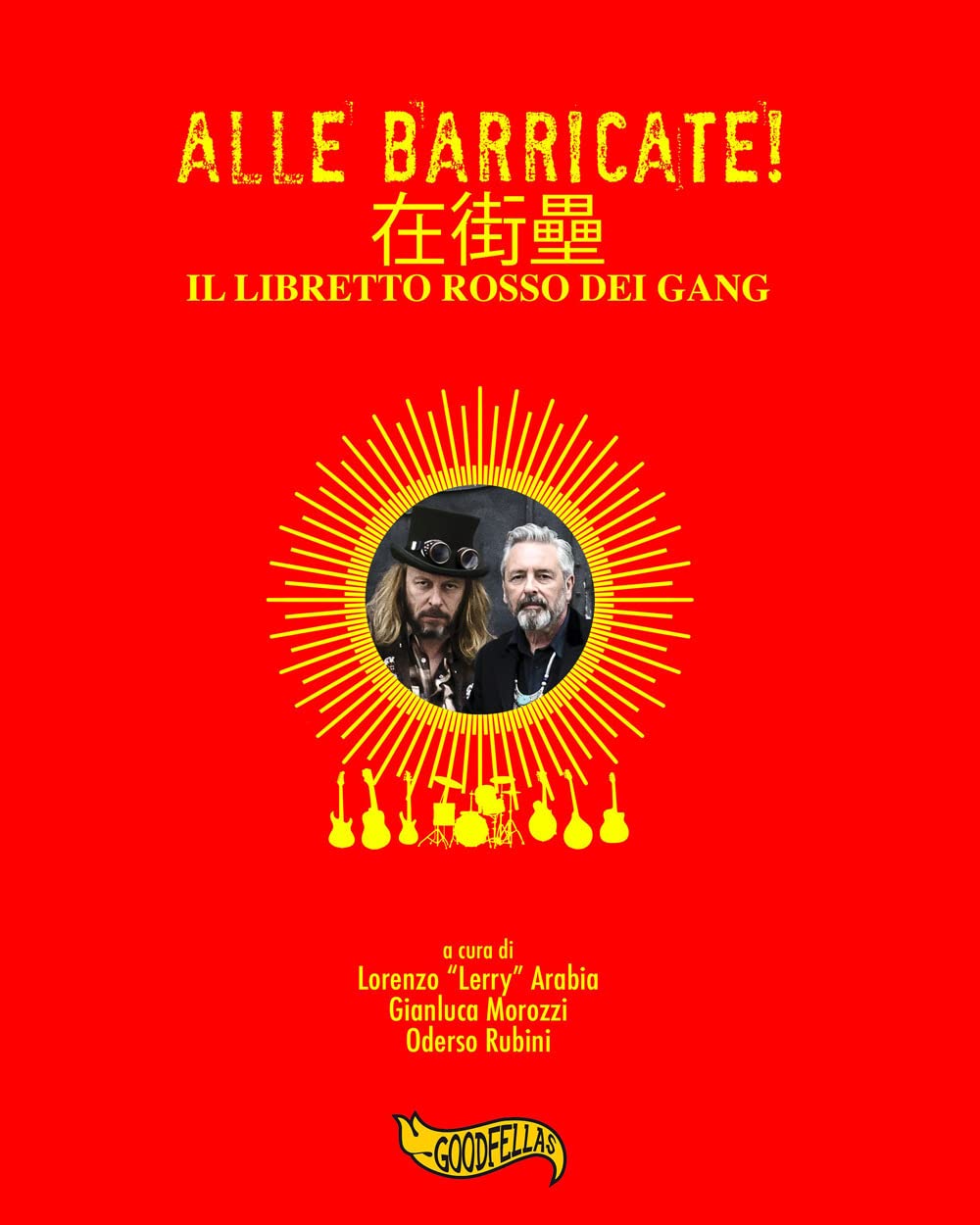 Alle Barricate! Il Libretto Rosso Dei Gang - 4