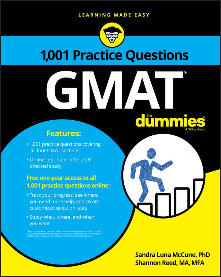 GMAT: 1,001 Practice Questions For Dummies (For Dummies (Career/Education))