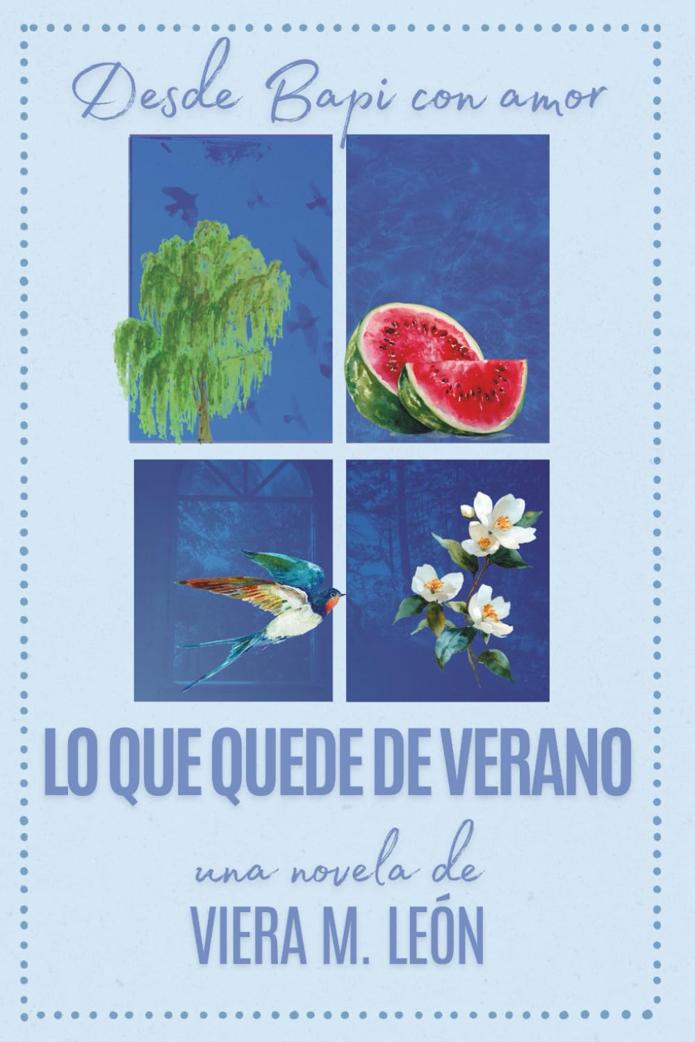 Lo que quede de verano (Desde Bapi Con Amor)