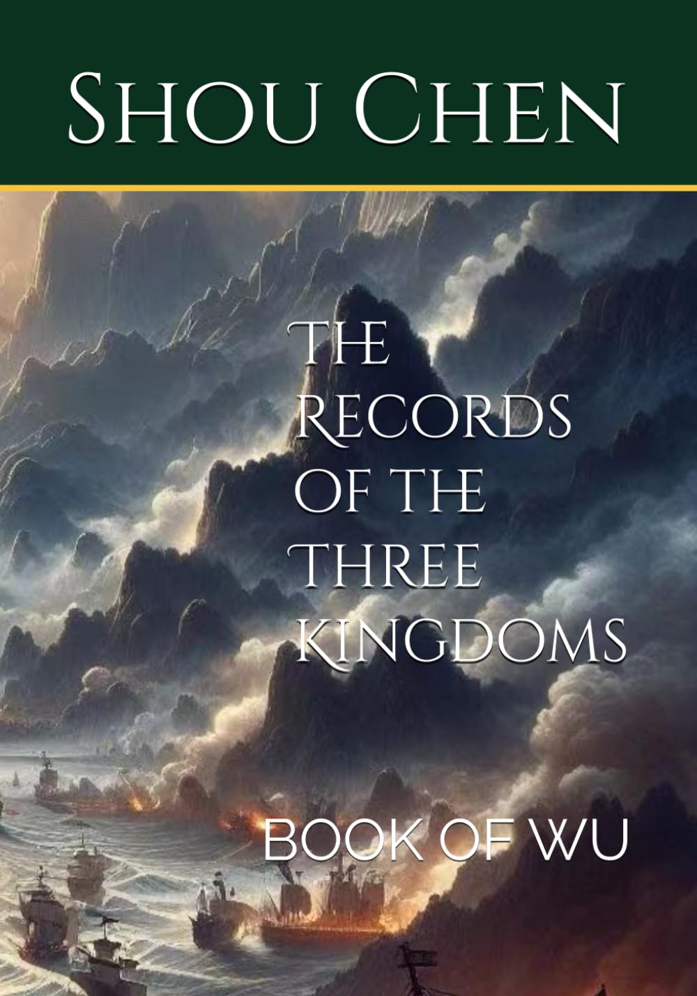 The Records of the Three Kingdoms: Book of Wu      Paperback – May 27, 2024