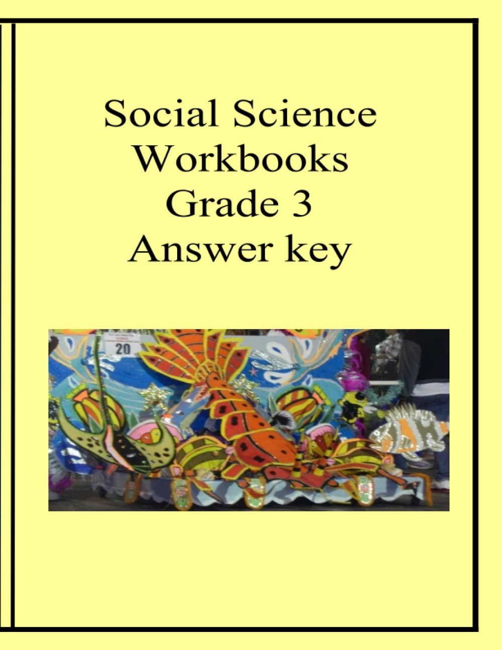 Social Science Workbooks Grade 3 Answer key