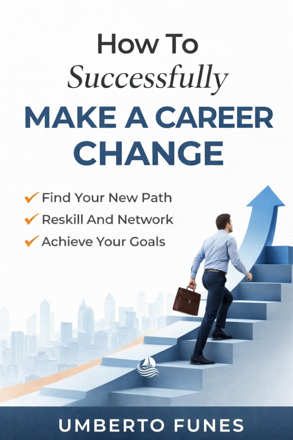 How to Successfully Make a Career Change