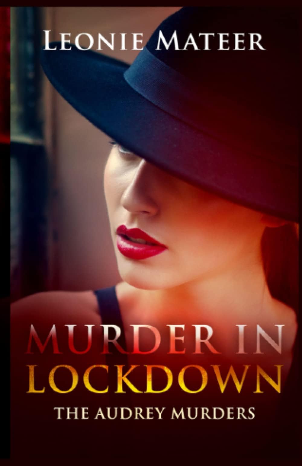 Murder in Lockdown: The Audrey Murders: 6