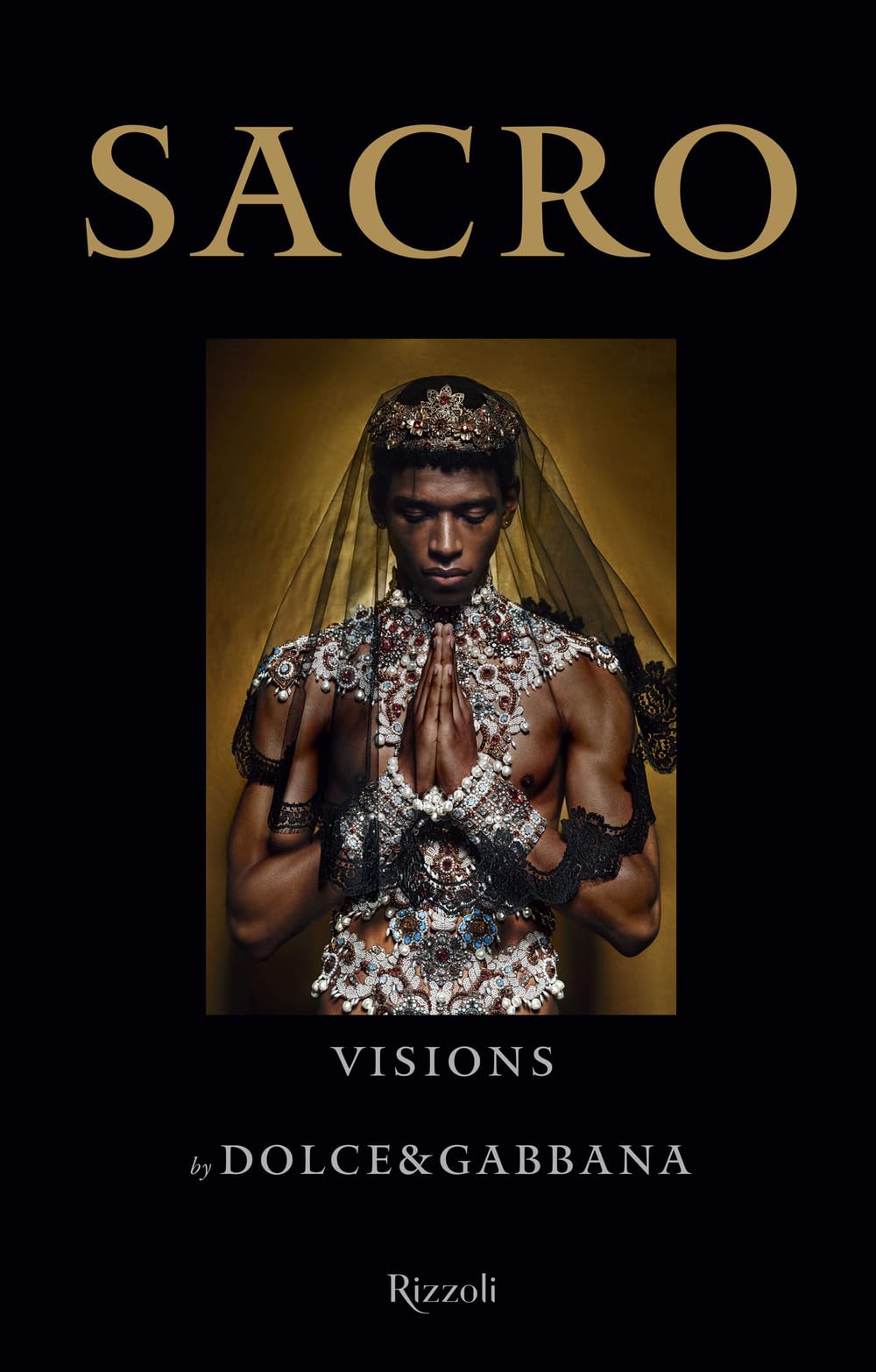 Sacro. Visions By Dolce And Gabbana. Ediz. A Colori - 4