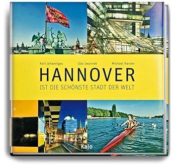 Hardcover Hannover ist die schönste Stadt der Welt [German] Book