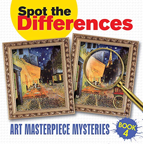 Spot the Differences Book 4: Art Masterpiece Mysteries (Dover Children's Activity Books)