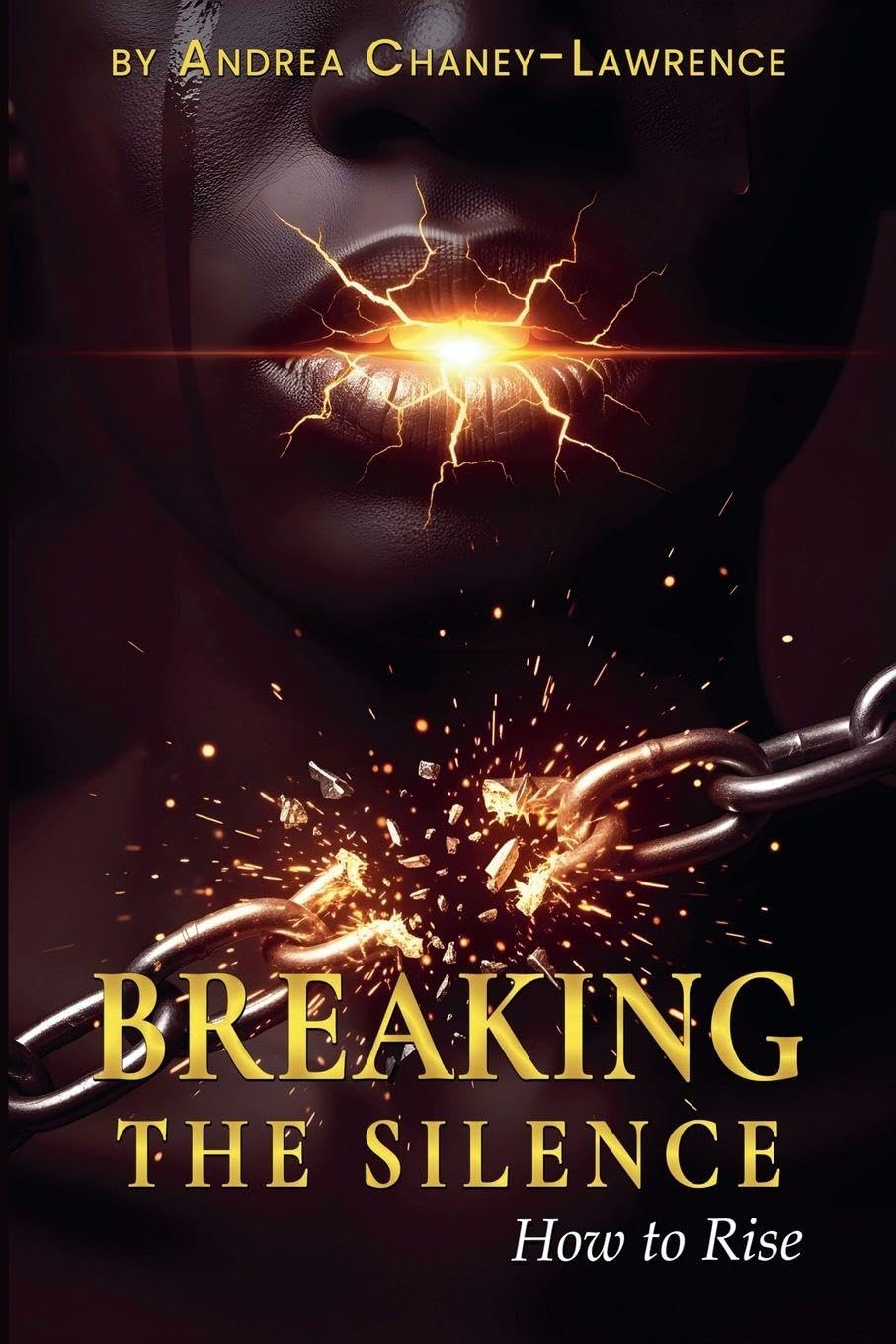Breaking the Silence: How to Rise