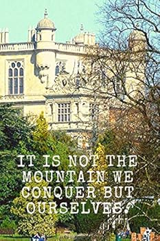 Paperback IT IS NOT THE MOUNTAIN WE CONQUER BUT OURSELVES.: Motivational Journal Lined Writing Notebook, 110 Pages 6"x9" Composition book, Journal Diary Planner Habits Dream Book. Book