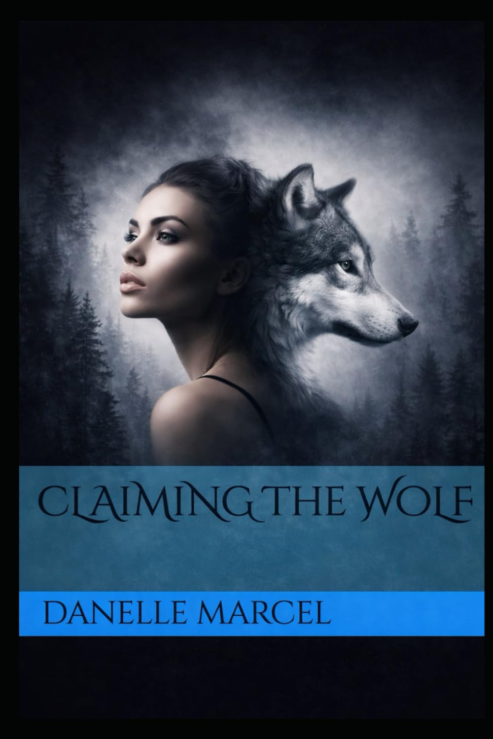 Claiming the Wolf (The Claimed Series)