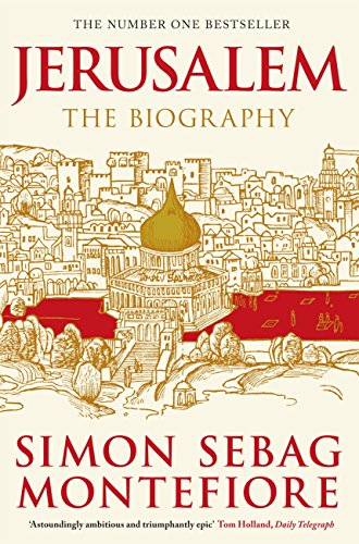 Télécharger Jerusalem: The Biography (English Edition) Livre eBook France