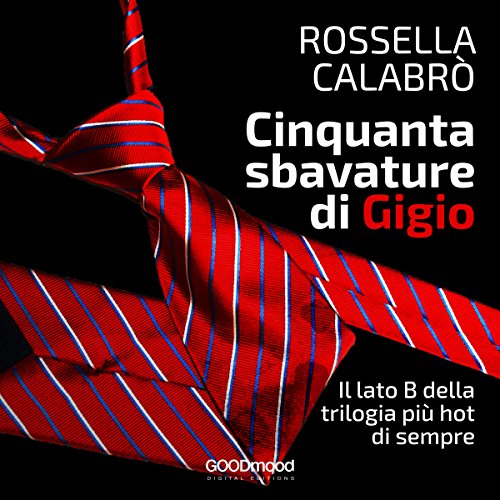 Rossella Calabrò - Cinquanta sbavature di Gigio (2017) mp3- 320kbps