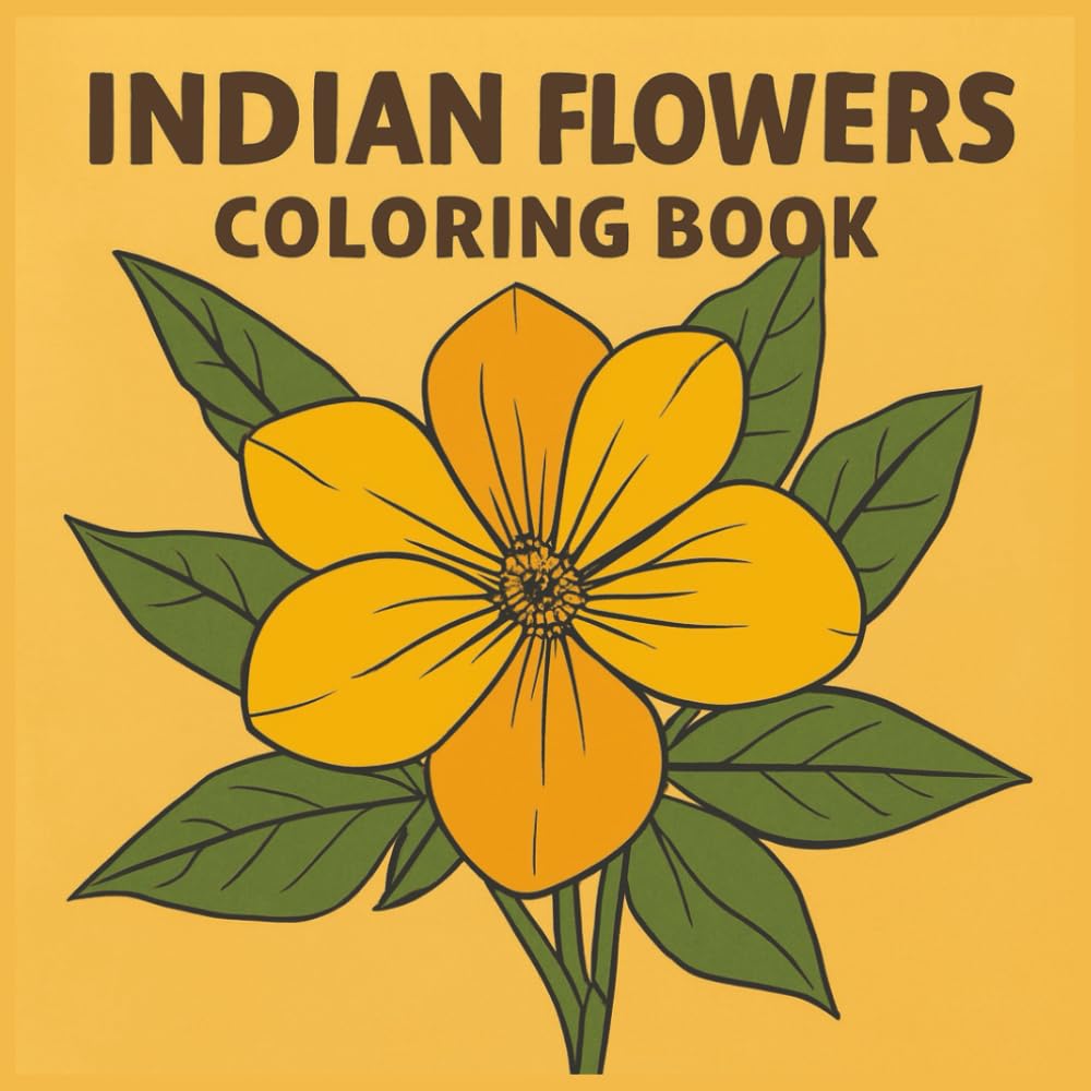 Indian Flowers Coloring Book: 50 Beautiful Blooms for Adults, Teens & Kids (Rohim's Colour Kaleidoscope)