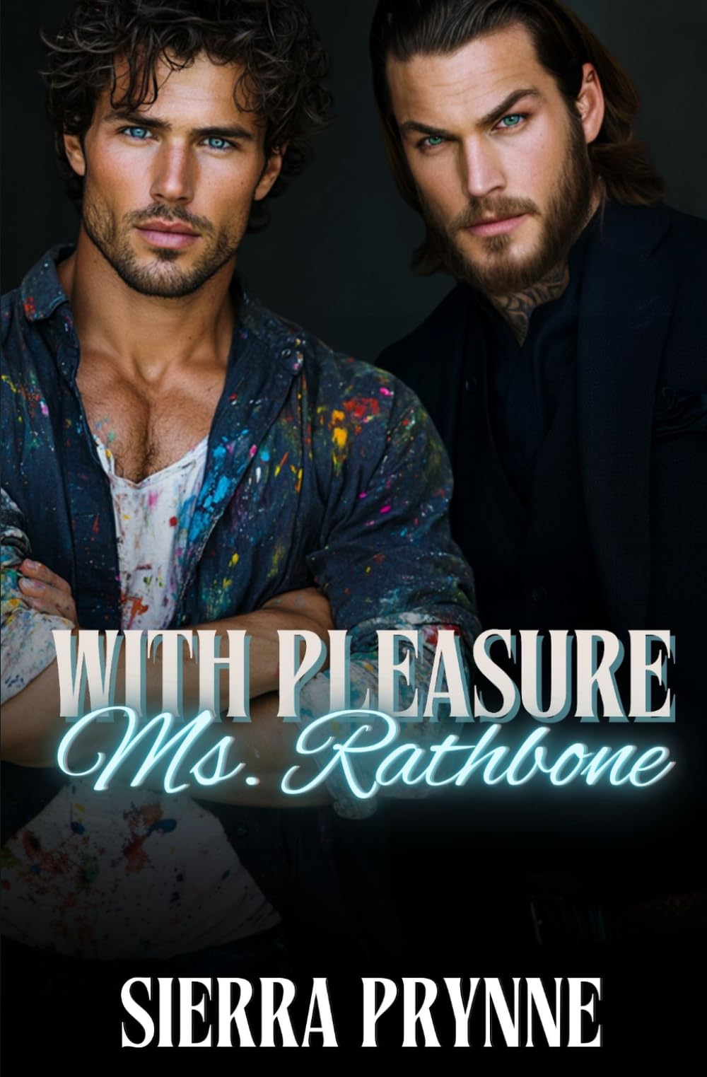 With Pleasure, Ms. Rathbone: 2 (The Revenge & Riches Billionaire Series)