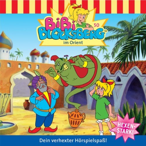 Bibi im Orient Bibi Blocksberg 50 (Audio Download) Ulli Herzog