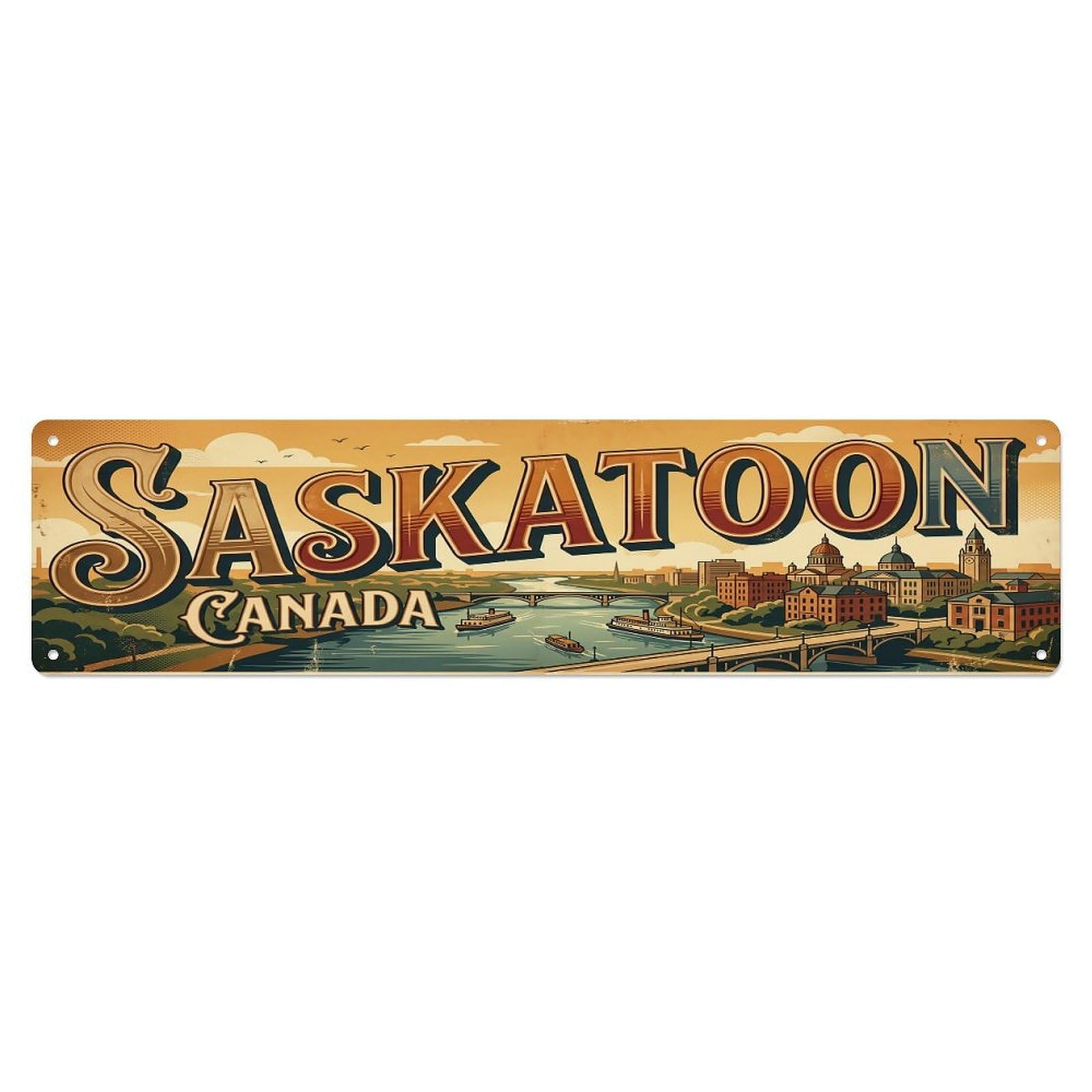 Vintage Travel Canada Saskatoon Metal Tin Sign