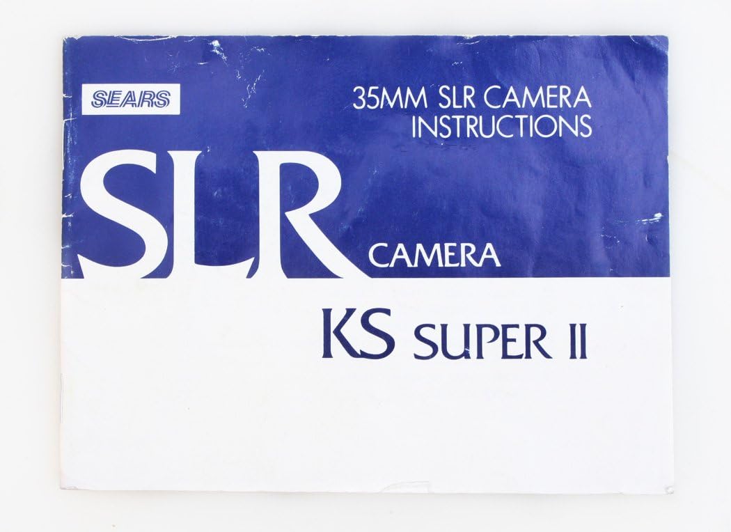SEARS KS SUPER II 35MM SLR CAMERA MANUAL Electronics