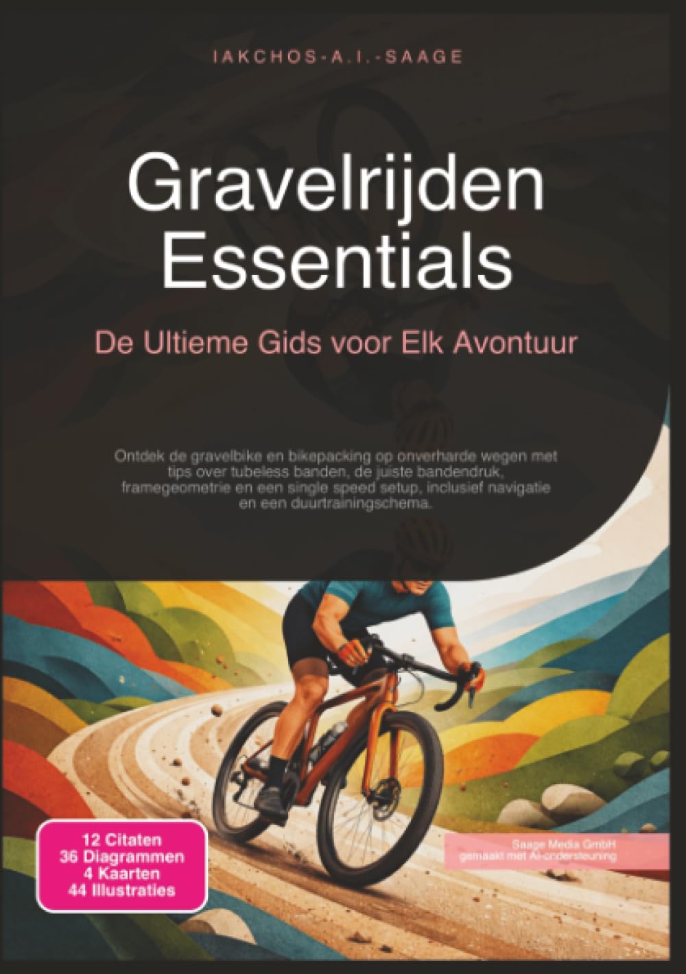 Gravelrijden Essentials: De Ultieme Gids voor Elk Avontuur (Wielrennen)