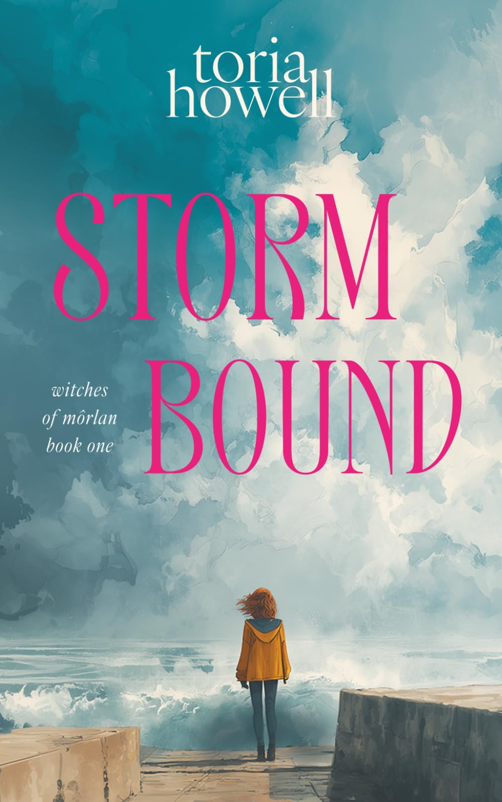 Stormbound: A Welsh Witch Paranormal Mystery: 1 (The Witches of Môrlan)