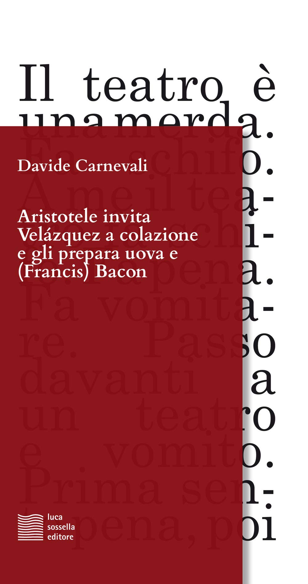 Aristotele Invita VeláZquez A Colazione E Gli Prepara Uova E (Francis) Bacon - 4