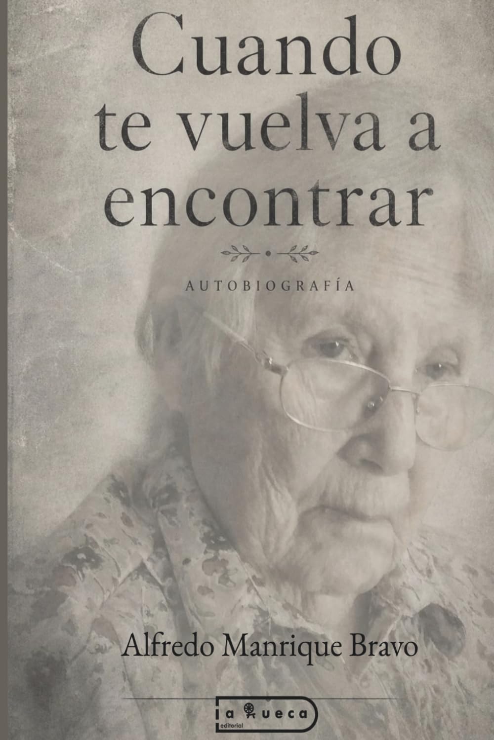 Cuando te vuelva a encontrar