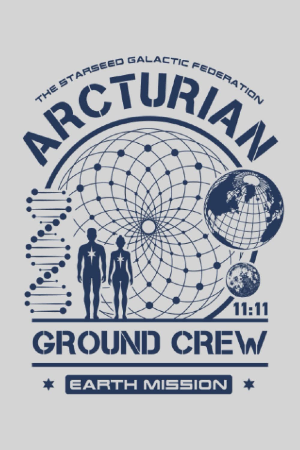 Arcturian Starseed Earth Mission Ground Crew Notebook: Star Seed Notebook, Journal or Diary
