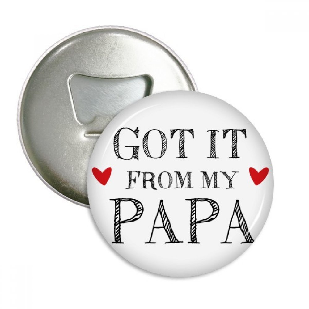 Décapsuleur Papa Enfants aimant réfrigérateur badge bouton 3pcs argent