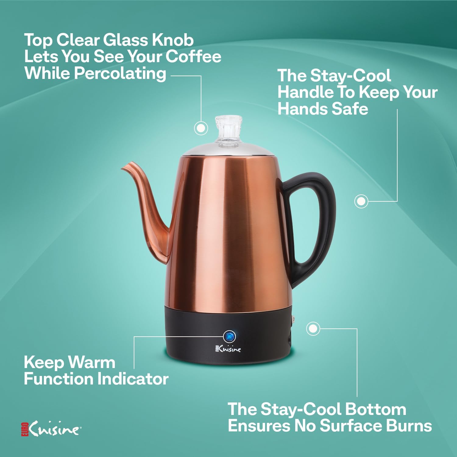 Euro Cuisine PER08 Stainless Steel Electric Coffee Percolator, 8 Cup, Polished Copper Finish, Dripless Gooseneck Spout, Clear Glass Knob, Brewing Indication, Keep-Warm Function, Detachable Cord