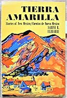 Tierra Amarilla: Stories of New Mexico / Cuentos de Nuevo Mexico 0826302122 Book Cover