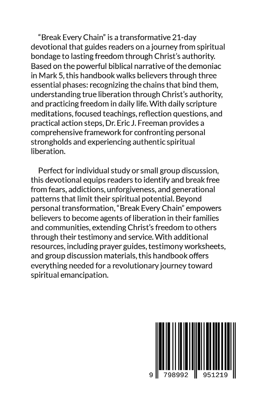 Break Every Chain: A Revolutionary Journey to Emancipation