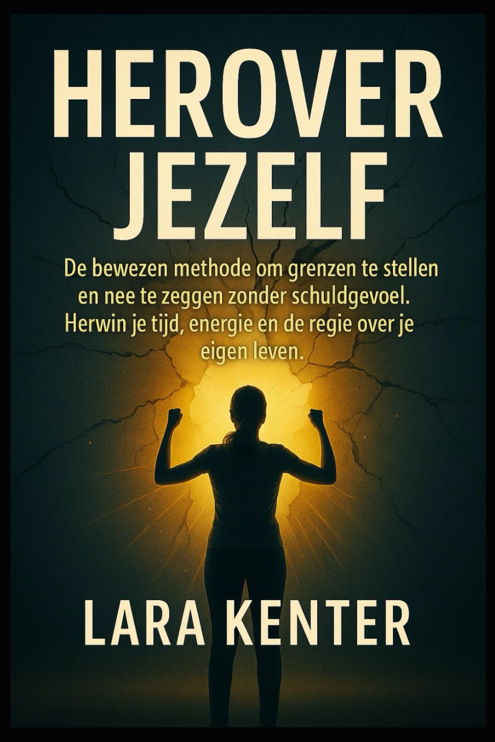 Herover Jezelf: De bewezen methode om grenzen te stellen en nee te zeggen zonder schuldgevoel. Herwin je tijd, energie en de regie over je eigen leven.