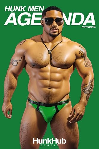 Hunk Men Gay Agenda Notebook: A5 Blank Lined Journal Diary Planner Pride Month Rainbow Notebook for Gay and LGBTQIA+ Support (Green Vol.)