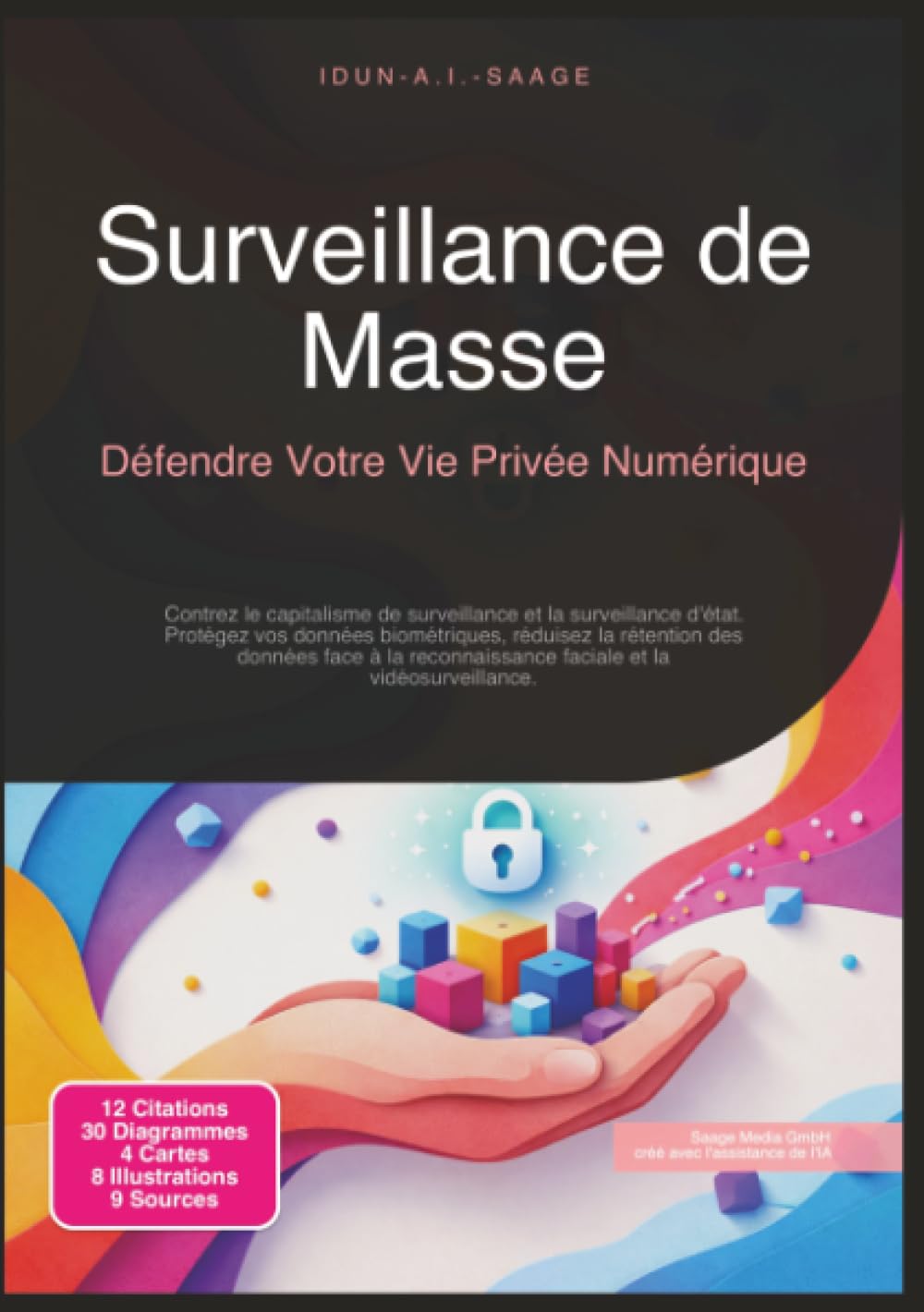 Surveillance de Masse: Défendre Votre Vie Privée Numérique