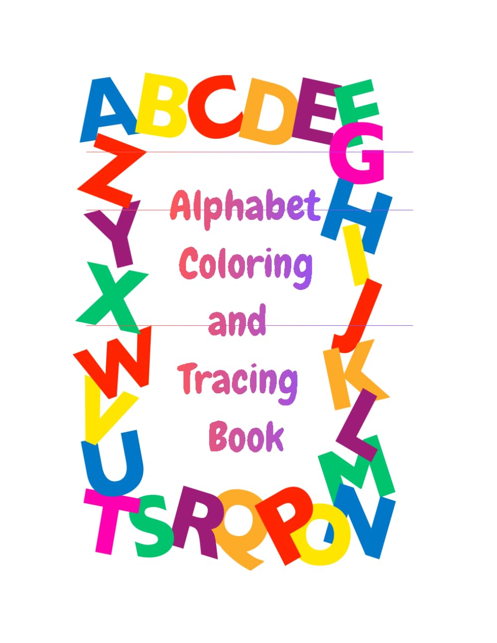 Alphabet Coloring and Tracing Book