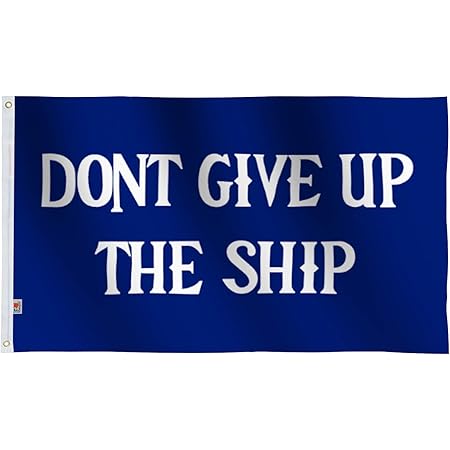 Amazon Com Rhungift Pirate Don T Give Up The Ship Flag Large 3x5 Ft Moderate Outdoor 100d Polyester Commodore Perry Oliver Hazard Perry Naval Battle Games Flag Garden Outdoor