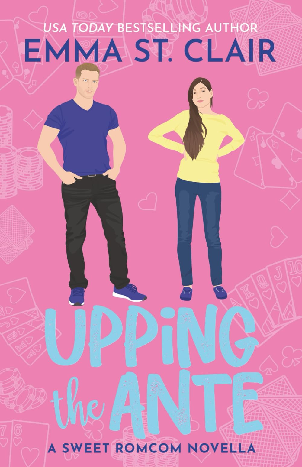 Upping the Ante: A Sweet Romcom Novella