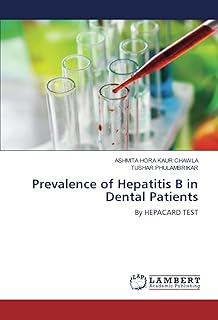 Prevalence of Hepatitis B in Dental Patients: By HEPACARD TEST