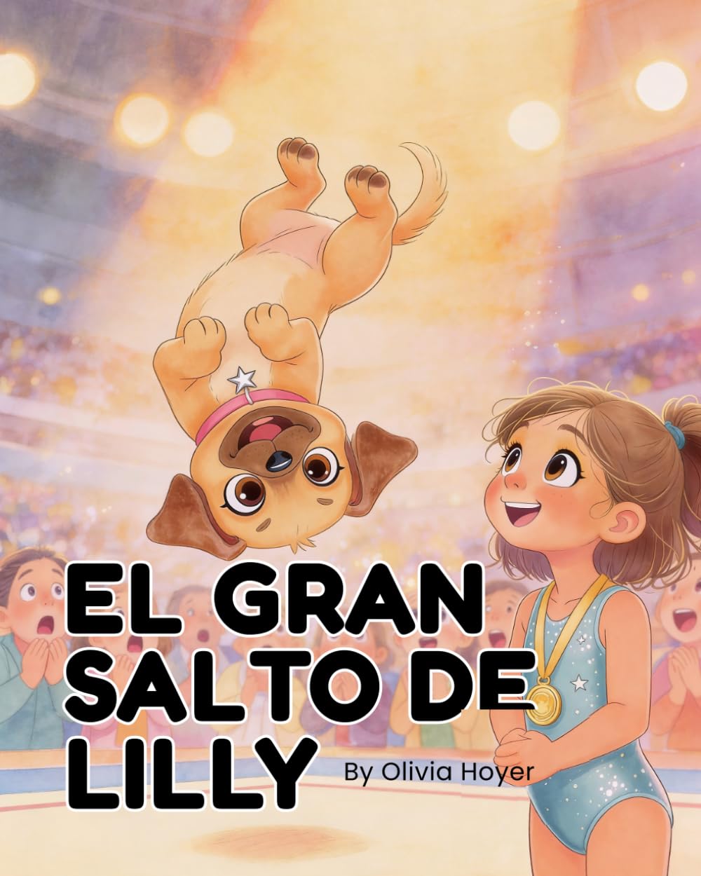 El Gran Salto de Lilly: Una historia sobre valentía y amistad