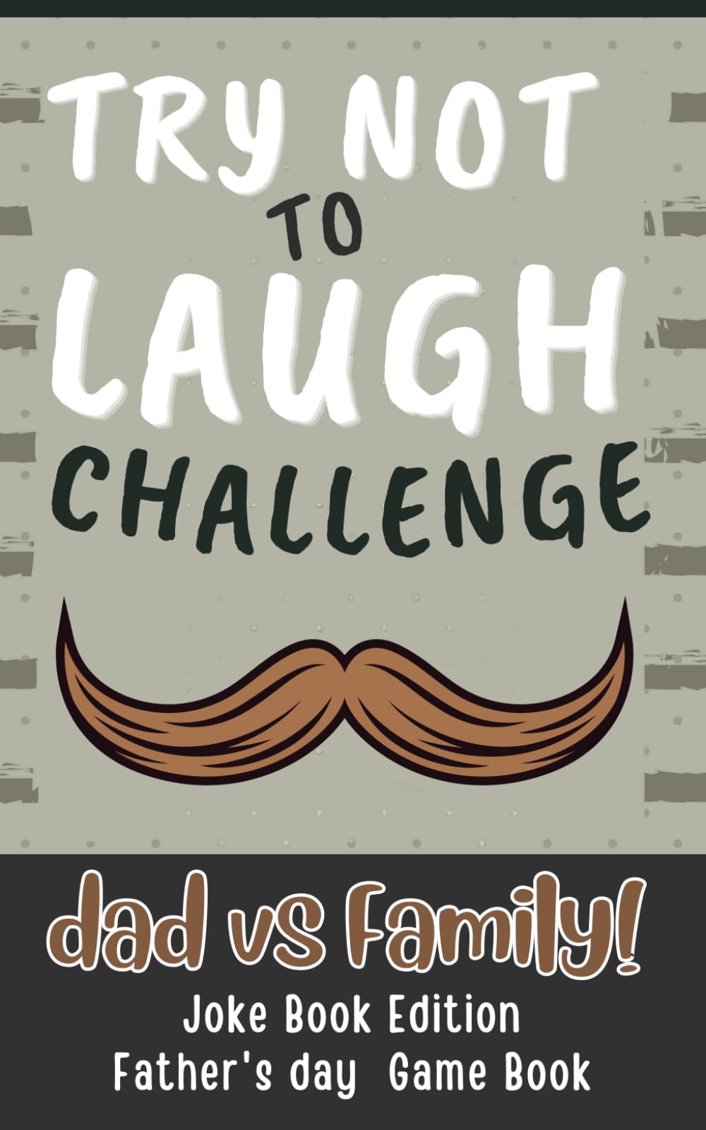 Father’s Day Gifts: Dad Jokes: Funny Moments, Shared Smiles, and Memories Dad Will Treasure Forever